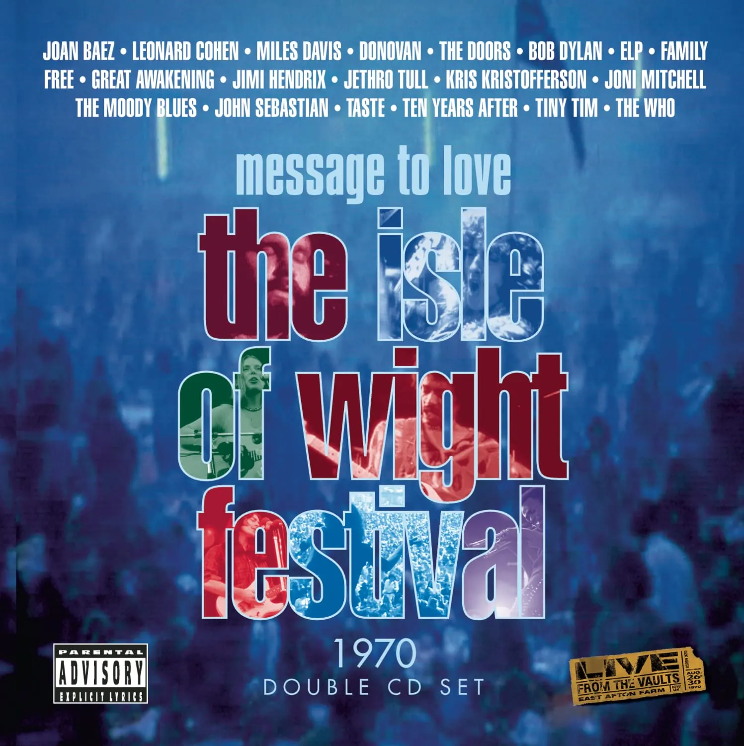 Message To Love: The Isle Of Wight Festival 1970 Explicit Lyrics